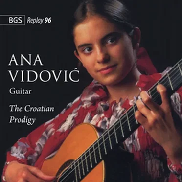 Ana Vidović - The Croatian Prodigy