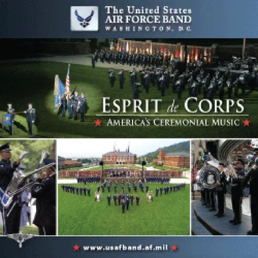 Esprit de Corps: America’s Ceremonial Music