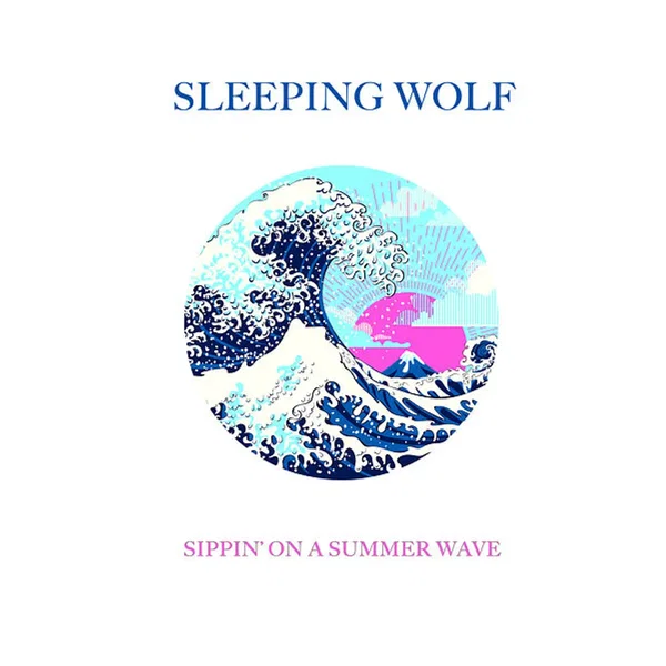 Sippin' on a Summer Wave