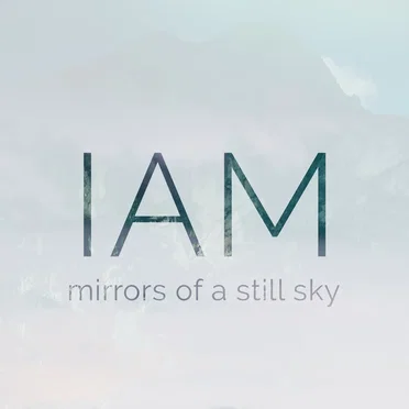 Mirrors of a Still Sky
