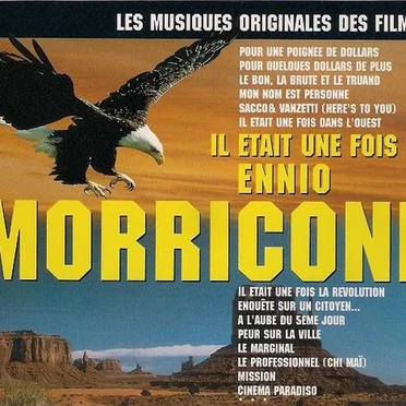 Il était une fois Ennio Morricone, Volume 1