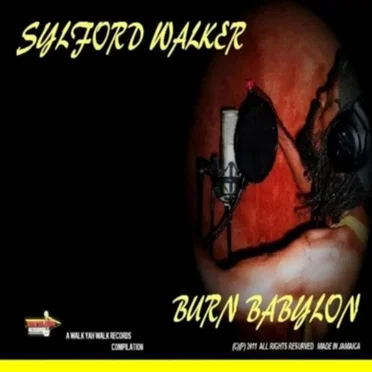 Burn Babylon by Sylford Walker - album cover