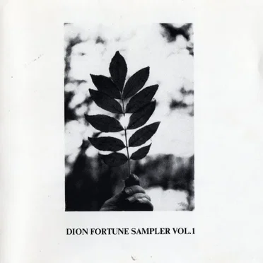 Dion Fortune Sampler, Volume 1 by Various Artists - album cover
