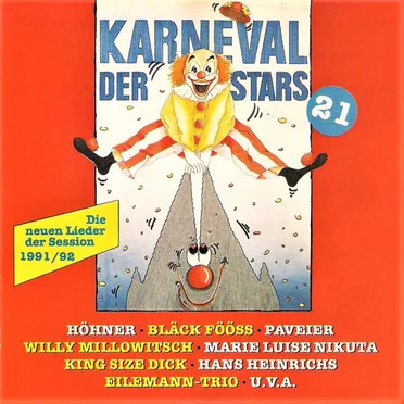 Karneval der Stars 21: Die neuen Lieder der Session 1991/92 by Various Artists - album cover