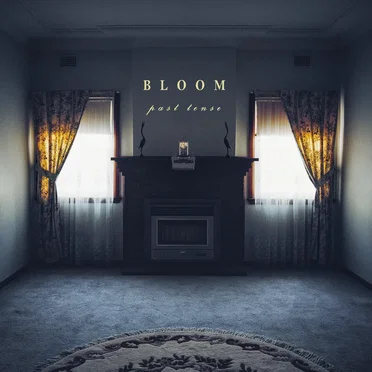 Past Tense by Bloom - album cover