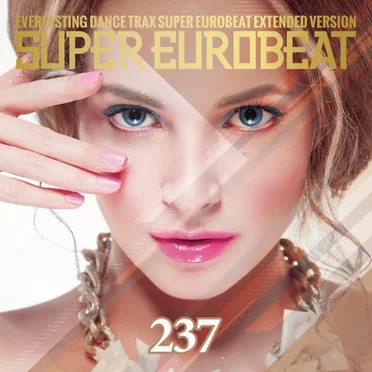 Super Eurobeat, Volume 237 by Various Artists - album cover