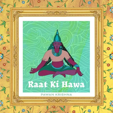 Raat ki Hawa