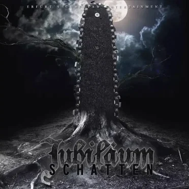 Jubiläum: Schatten by Erfurts Chainsaw Entertainment - album cover