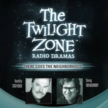 The Twilight Zone Radio Dramas, "There Goes the Neighborhood" by Barry Richert - album cover