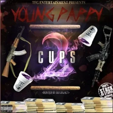 2 Cups, Part 2 by Young Pappy - album cover