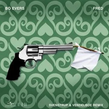 Fred (Svenstrup & Vendelboe remix) by Bo Evers - album cover