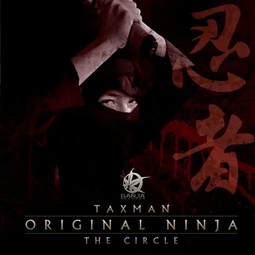 Original Ninja / The Circle