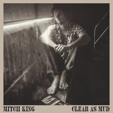 Clear as Mud by Mitch King - album cover