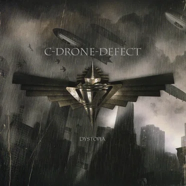 Dystopia by C-Drone-Defect - album cover