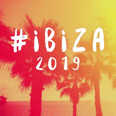 #Ibiza 2019 by Various Artists - album cover