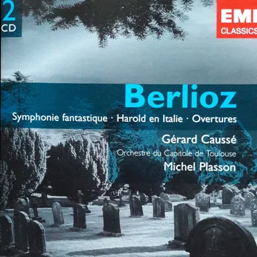 Symphonie fantastique / Harold en Italie / Overtures