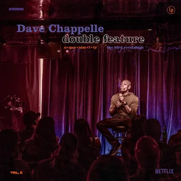 Dave Chappelle Double Feature, Vol. 2: Equanimity / The Bird Revelation by Dave Chappelle - album cover