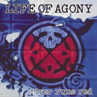 River Runs Red by Life of Agony - album cover