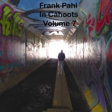 In Cahoots, Volume 7