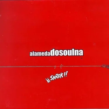 ¡¡Skrak!! by Alamedadosoulna - album cover