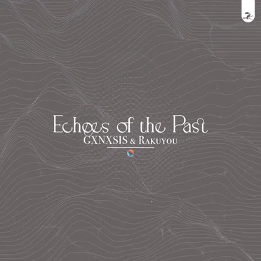 Echoes of the Past