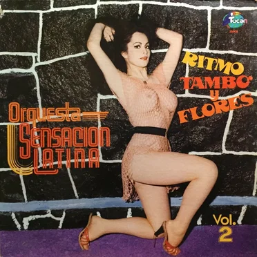Ritmo, tambó y flores by Orquesta Sensación Latina - album cover