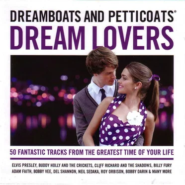 Dreamboats and Petticoats: Dream Lovers by Various Artists - album cover