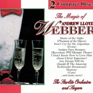 The Magic of Andrew Lloyd Webber