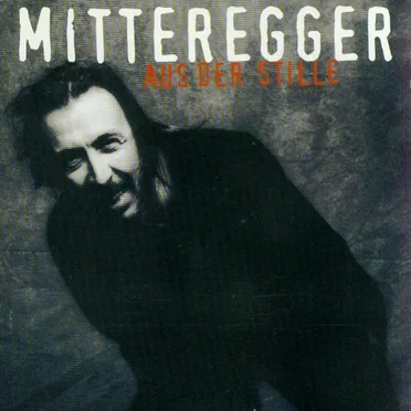 Aus der Stille by Herwig Mitteregger - album cover