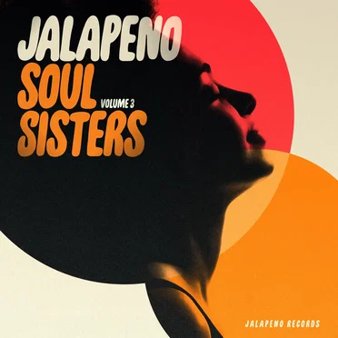 Jalapeno Soul Sisters, Vol. 3 by Various Artists - album cover