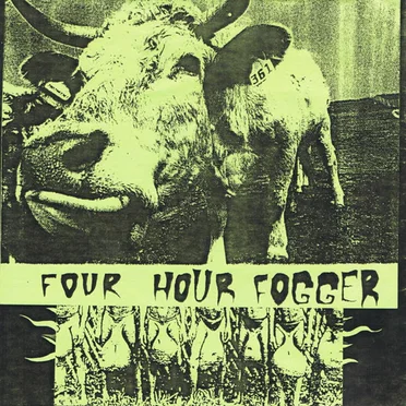Four Hour Fogger by Four Hour Fogger - album cover