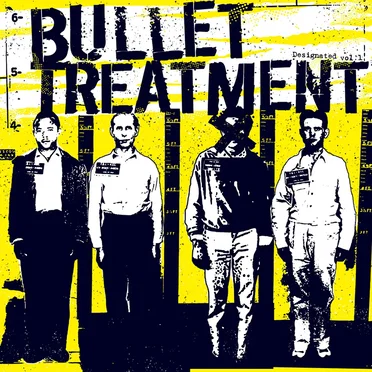 Designated Vol. I by Bullet Treatment - album cover