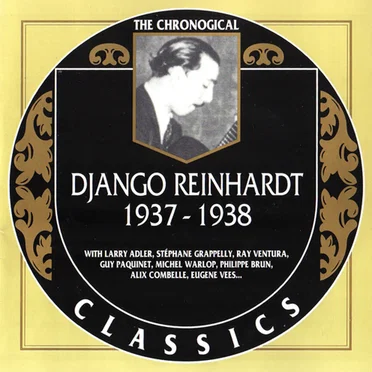 The Chronological Classics: Django Reinhardt 1937-1938