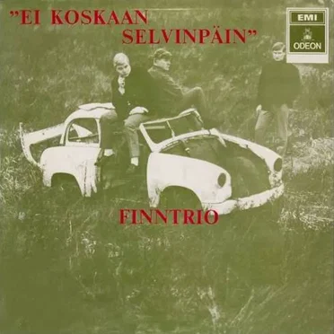 Ei koskaan selvinpäin