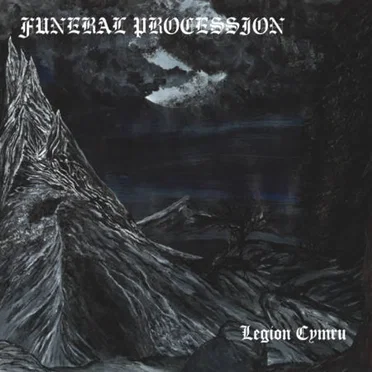 Legion Cymru by Funeral Procession - album cover
