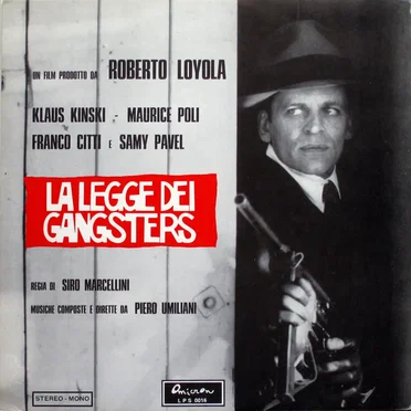 La legge dei gangsters