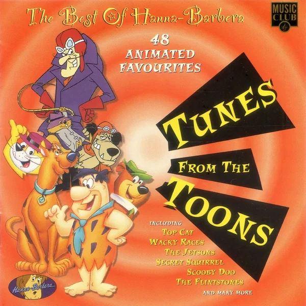 The Best of Hanna-Barbera: Tunes from the Toons