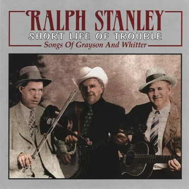 Short Life of Trouble: Songs of Grayson and Witter