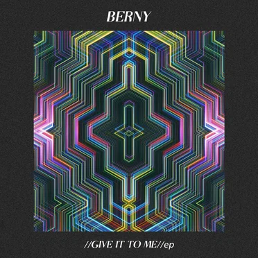 Give It To Me by Berny - album cover