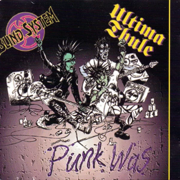 Punk Was