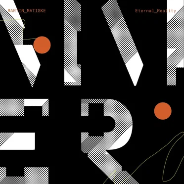 Eternal Reality by Martin Matiske - album cover