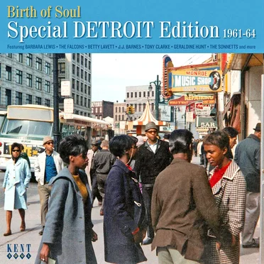 Birth of Soul: Special Detroit Edition 1961-64 by Various Artists - album cover