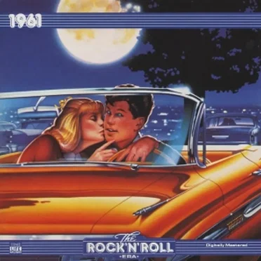 The Rock ’n’ Roll Era: 1961 by Various Artists - album cover