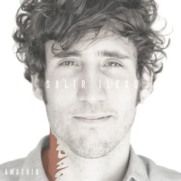 Salir Ileso by Amatria - album cover