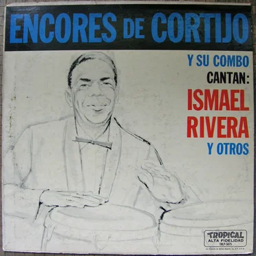 Encores de Cortijo y su Combo