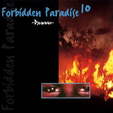 Forbidden Paradise 10: Djunggi by Various Artists - album cover