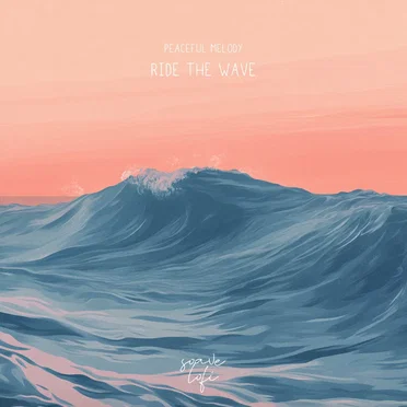 Ride The Wave