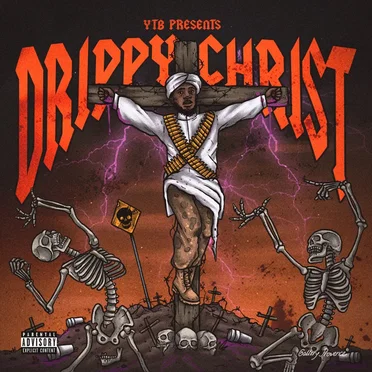 Drippy Christ by Shawny Binladen - album cover