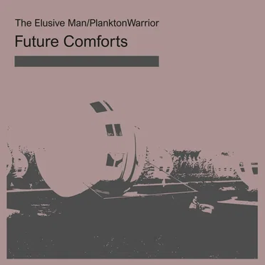 Future Comforts