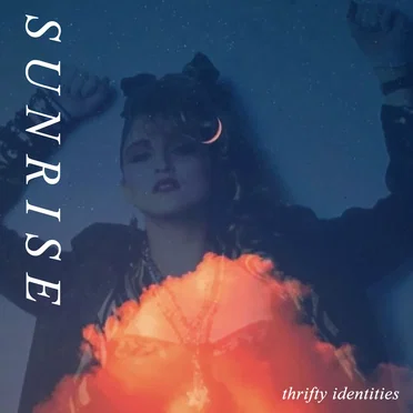 Sunrise by thrifty identities - album cover